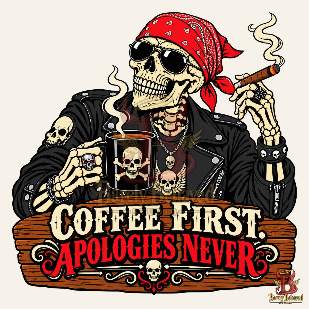 Coffee First, Apologies Never Skeleton SVG & PNG